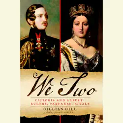 we two: victoria and albert: rulers, partners, rivals (unabridged) audiobook cover image