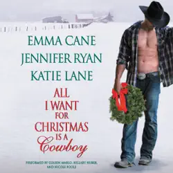 all i want for christmas is a cowboy audiobook cover image