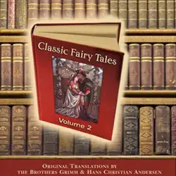 classic fairy tales, volume 2 (unabridged) audiobook cover image