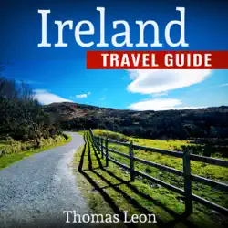 ireland travel guide: the real travel guide from a traveler: all you need to know about ireland (unabridged) audiobook cover image