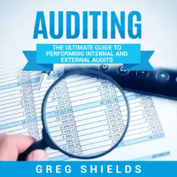 auditing: the ultimate guide to performing internal and external audits (unabridged) audiobook cover image