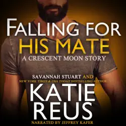 falling for his mate: crescent moon series, book 6 (unabridged) audiobook cover image