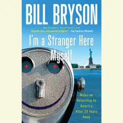 i'm a stranger here myself: notes on returning to america after 20 years away (unabridged) audiobook cover image