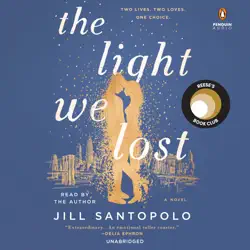 the light we lost (unabridged) audiobook cover image
