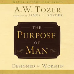 the purpose of man: designed to worship audiobook cover image