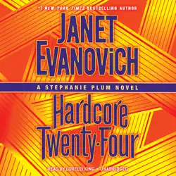 hardcore twenty-four: a stephanie plum novel (unabridged) audiobook cover image