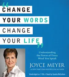 change your words, change your life audiobook cover image