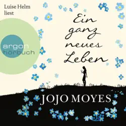 ein ganz neues leben (ungekürzte lesung) audiobook cover image