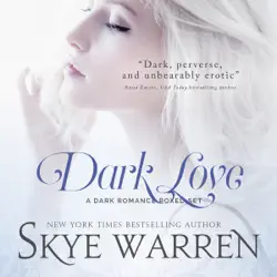 dark love: a dark romance boxed set (unabridged) audiobook cover image
