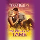 Too Wild to Tame MP3 Audiobook