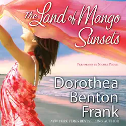 the land of mango sunsets audiobook cover image