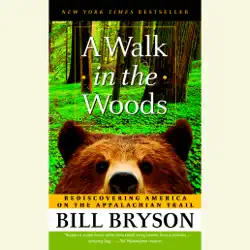 a walk in the woods: rediscovering america on the appalachian trail (unabridged) audiobook cover image