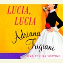 Lucia, Lucia: A Novel (Abridged) MP3 Audiobook