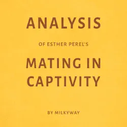 analysis of esther perel's mating in captivity (unabridged) audiobook cover image