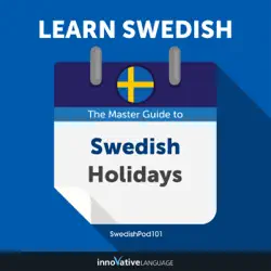 learn swedish: the master guide to swedish holidays for beginners (unabridged) audiobook cover image