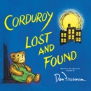 Corduroy Lost and Found (Unabridged) MP3 Audiobook