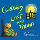 Download Corduroy Lost and Found (Unabridged) MP3
