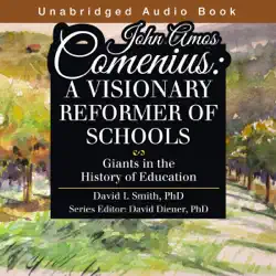 john amos comenius: a visionary reformer of schools (unabridged) audiobook cover image