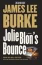 Jolie Blon's Bounce (Abridged) MP3 Audiobook