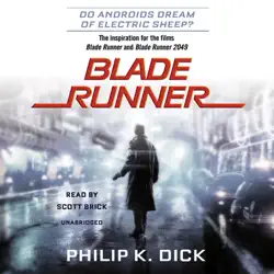blade runner: originally published as do androids dream of electric sheep? (unabridged) audiobook cover image