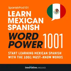 learn mexican spanish - word power 1001: beginner spanish #30 (unabridged) audiobook cover image