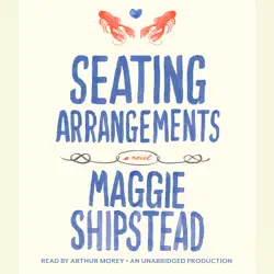 seating arrangements (unabridged) audiobook cover image