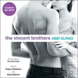 the vincent brothers -- extended and uncut (unabridged) audiobook cover image