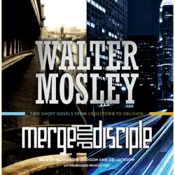 merge / disciple: two short novels from crosstown to oblivion (unabridged) audiobook cover image
