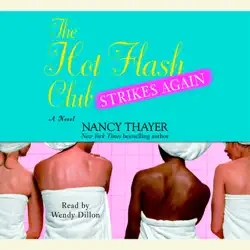 the hot flash club strikes again: a novel (abridged) audiobook cover image