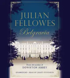 julian fellowes's belgravia audiobook cover image