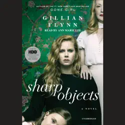 sharp objects: a novel (unabridged) audiobook cover image
