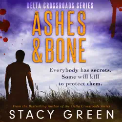 ashes and bone (a southern mystery): delta crossroads, book 3 (unabridged) audiobook cover image