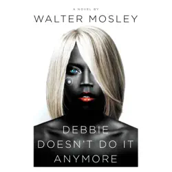 debbie doesn't do it anymore: a novel (unabridged) audiobook cover image