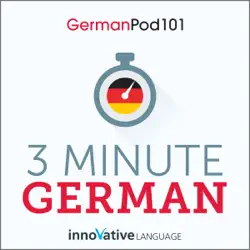 3-minute german: 25 lesson series (unabridged) audiobook cover image