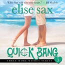 Quick Bang: Three More Wishes, Book 3 (Unabridged) MP3 Audiobook