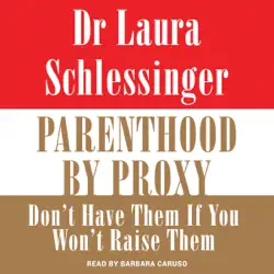 parenthood by proxy audiobook cover image