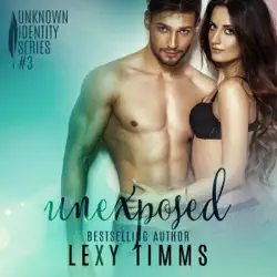 unexposed: unknown identity series, book 3 (unabridged) audiobook cover image