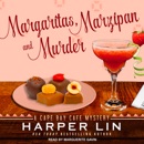 Margaritas, Marzipan, and Murder: A Cape Bay Cafe Mystery MP3 Audiobook