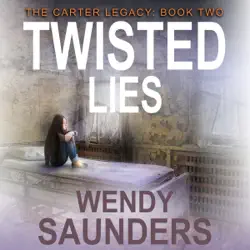 twisted lies: the carter legacy, book 2 (unabridged) audiobook cover image