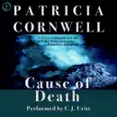 Download Cause of Death: Kay Scarpetta Series, Book 7 MP3
