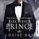 Park Avenue Prince - New York Royals 2 (Gekürzt) MP3 Audiobook