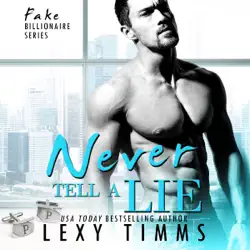 never tell a lie: fake billionaire series, book 4 (unabridged) audiobook cover image