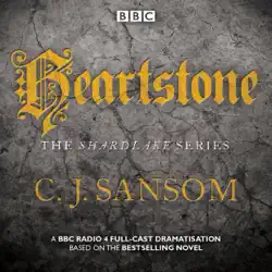 shardlake: heartstone: bbc radio 4 full-cast dramatisation audiobook cover image