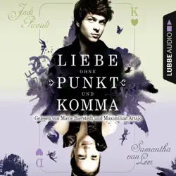 liebe ohne punkt und komma - teil 2 audiobook cover image