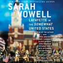 Lafayette in the Somewhat United States (Unabridged) MP3 Audiobook