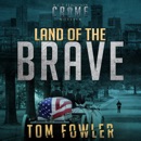 Land of the Brave: A C.T. Ferguson Crime Novella MP3 Audiobook