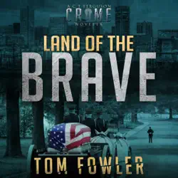 land of the brave: a c.t. ferguson crime novella audiobook cover image