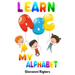 learn abc: my alphabet imagen de portada de audiolibro