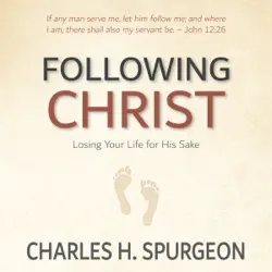 following christ: losing your life for his sake audiobook cover image