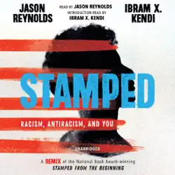 stamped: racism, antiracism, and you audiobook cover image